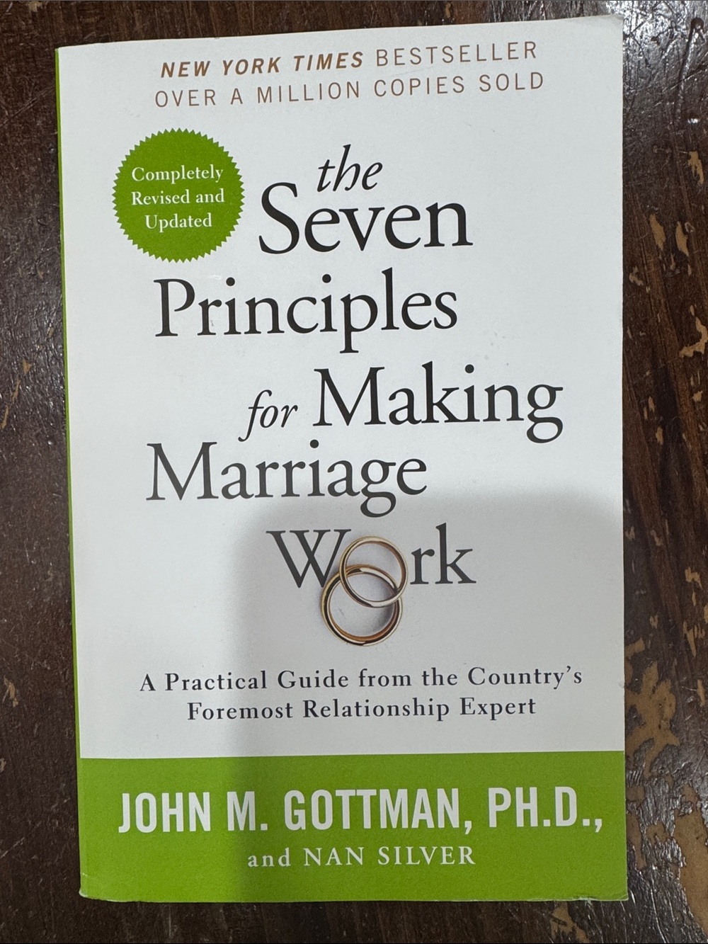 The Seven Principles for Making Marriage Work by John M. Gottman - White/Green